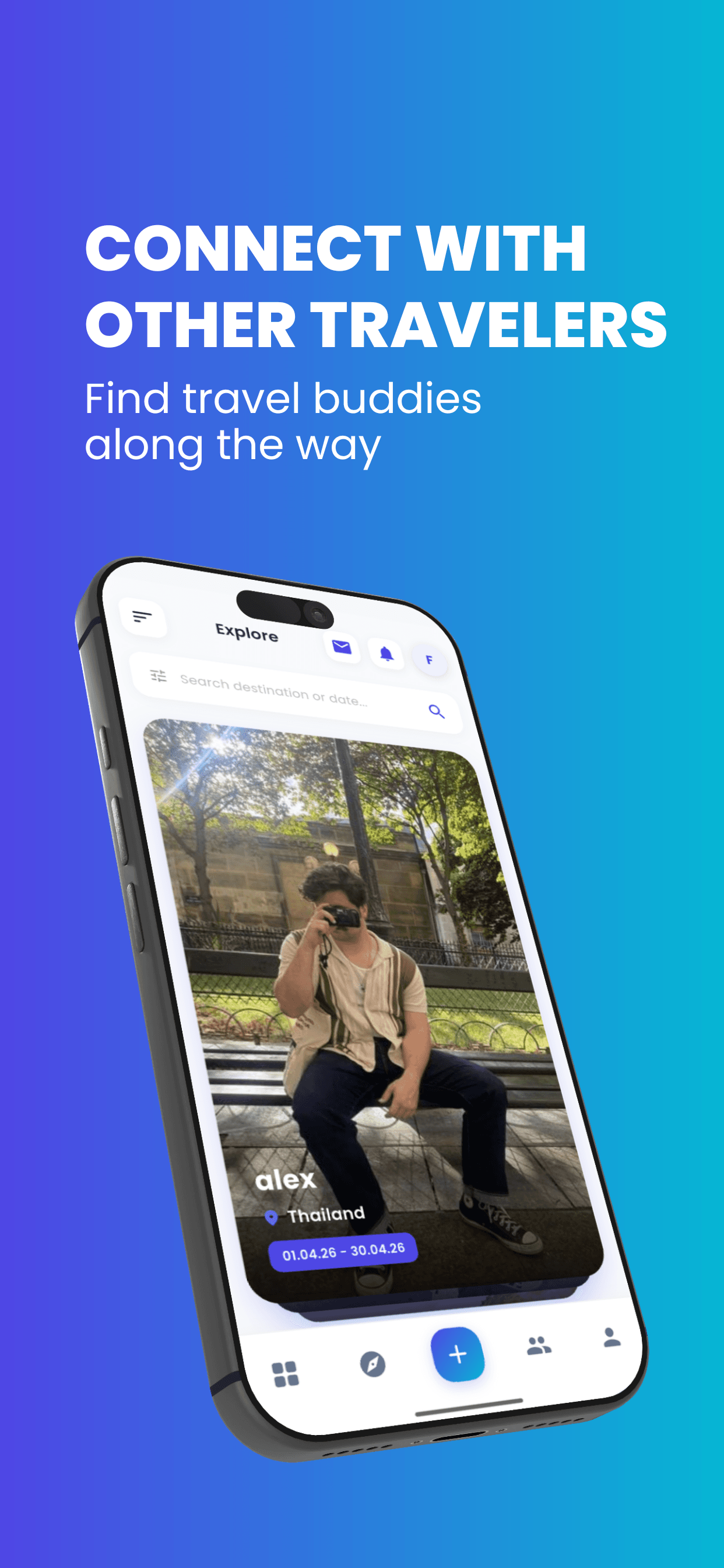 Find travel buddies on the app by connecting with other travelers